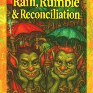 Rain Rumble and Reconciliation